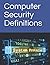 Computer Security Definitions