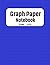 Graph Paper Notebook: Blue ...