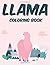 Llama Coloring Book: Llama ...