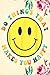 Vintage Smiley Face Retro Mental Health Awareness Quote by William Lindner