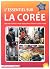 L'Essentiel sur la Corée