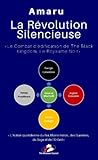 La Révolution silencieuse: «Le Combat d’édification de The Black Kingdom, Le Royaume Noir» (French Edition)