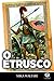 O Etrusco