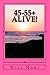 45-55+ Alive!: ...passport ...