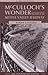 McCulloch's Wonder The Story Of The Kettle Valley Railway 20th Anniversary Edition