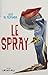 Le Spray (French Edition)