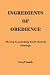 Ingredients of Obedience: T...