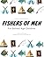 Fishers of Men For School Age Children by Michele Pyatt