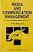 Media and Communication Management by C.S. Rayudu