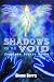 SHADOWS OF THE VOID: Comple...
