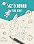 Sketch Book for Kids ,Big D...