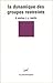 La dynamique des groupes restreints (13e edition)