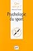 Psychologie du sport by Raymond Thomas