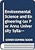 Environmental Science and Engineering (as Per Anna Universit by Anubha Kaushik