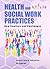 Health and Social Work Prac...