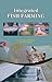 Integrated Fish Farming