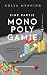 Eine Partie Monopolygamie: ...