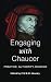 Engaging with Chaucer: Prac...