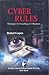 Cyber Rules: Strategies for...