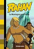 Rahan : La montagne qui pleure