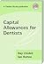 Capital Allowances for Dent...