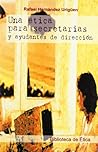 Una etica para secretarias y ayudantes de direccion Una etica para secretarias y ayudantes de direccion