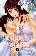 Dangereuse attraction Vol.4
