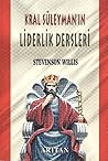 Kral Süleyman'in Liderlik Dersleri