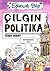 Eglenceli Bilgi - Cilgin Politika