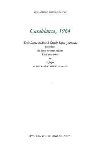 Casablanca, 1964: Trois lettres inédites à Claude Royet-Journau (Paperback)