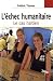 L'échec humanitaire : le ca...