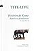 Histoire de Rome. Tome 1 (livres 1 et 2).
