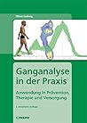 Ludwig, O: Ganganalyse in der Praxis Ludwig, O: Ganganalyse in der Praxis