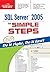 SQL Server 2005 in Simple Steps