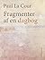 Fragmenter af en dagbog by Paul la Cour