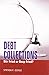Debt Collections [Paperback...