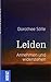 Leiden: Annehmen und widerstehen