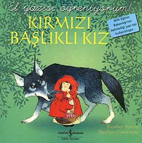 Kirmizi Baslikli Kiz - El Yazisi Ogreniyorum (Paperback)