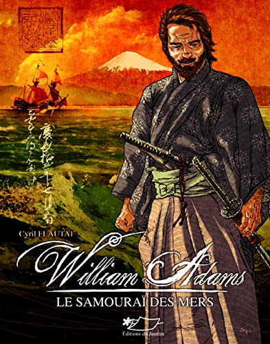 William Adams le samouraï des mers (Paperback)