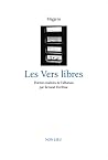 Les vers libres Les vers libres