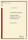 Au-delà des collines : Beppe Fenoglio, témoin et romancier de la Résistance