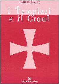 I Templari e il Graal (Paperback)