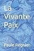 La Vivante Paix