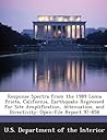 Response Spectra from the 1989 Loma Prieta, California, Earthquake Regressed for Site Amplification, Attenuation, and Directivity: Open-File Report 97-858