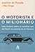 O Motorista e O Milionario