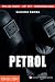 Petrol (Blue Theatre Book 3)