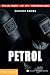 Petrol (Teatro d'autore Vol...