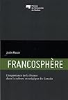 Francosphère (French Edition)