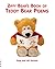 Ziffy Bear's Book of Teddy Bear Poems: Children's poems for reading at bedtime