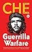 Guerrilla Warfare by Ernesto Che Guevara